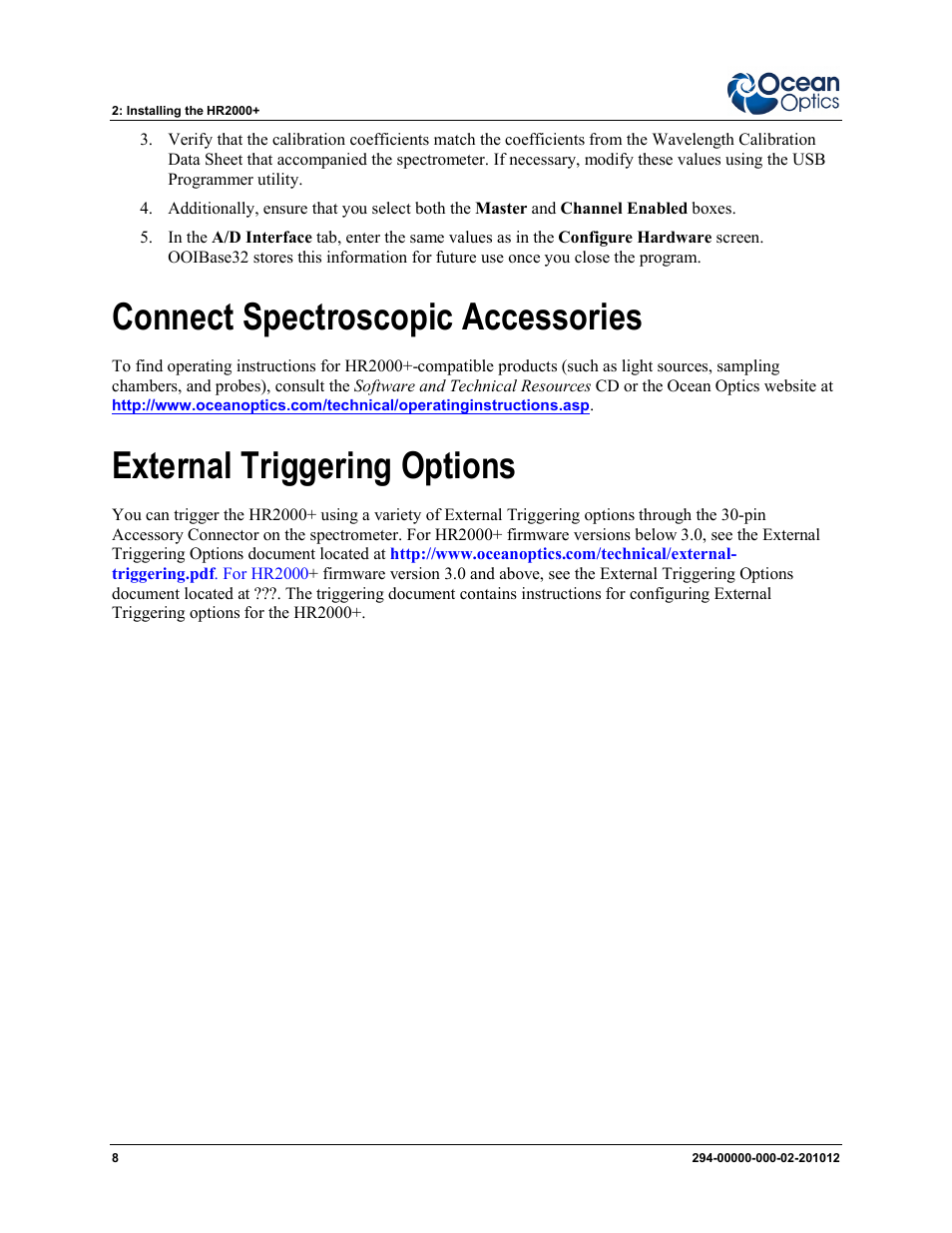 Connect spectroscopic accessories, External triggering options | Ocean Optics HR2000+ Install User Manual | Page 14 / 34