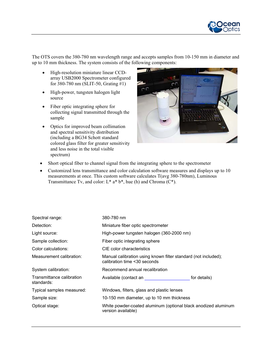 Features, Characteristics, About the system | Ocean Optics OTS User Manual | Page 8 / 24