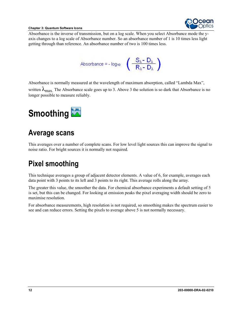 Smoothing, Average scans pixel smoothing, Average scans | Pixel smoothing | Ocean Optics Dragon User Manual | Page 18 / 38