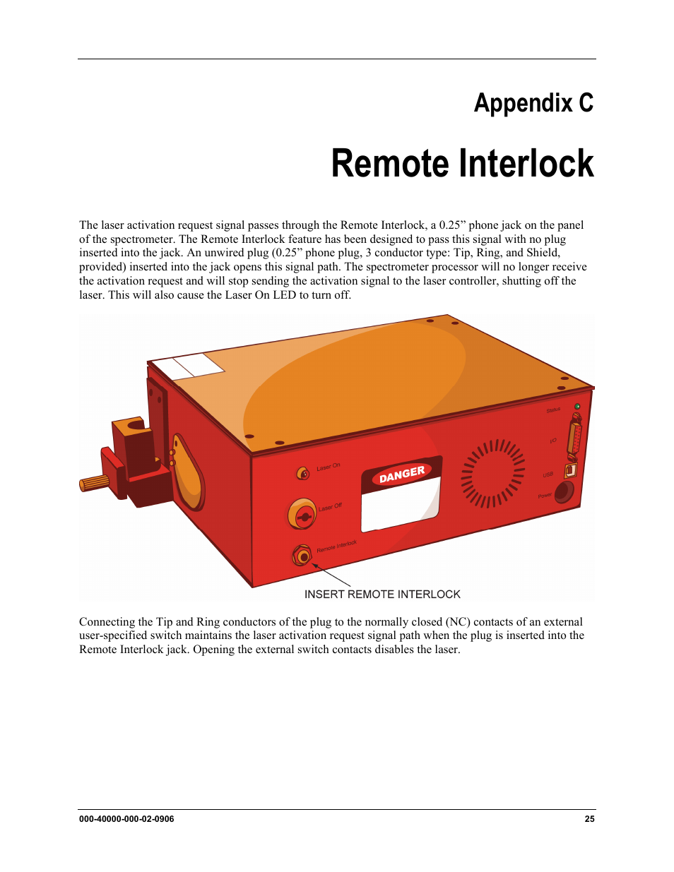 Remote interlock, Appendic c: remote interlock, Appendix c | En a plug is inserted (see, Remote, Interlock, For m | Ocean Optics MMS Raman User Manual | Page 27 / 30