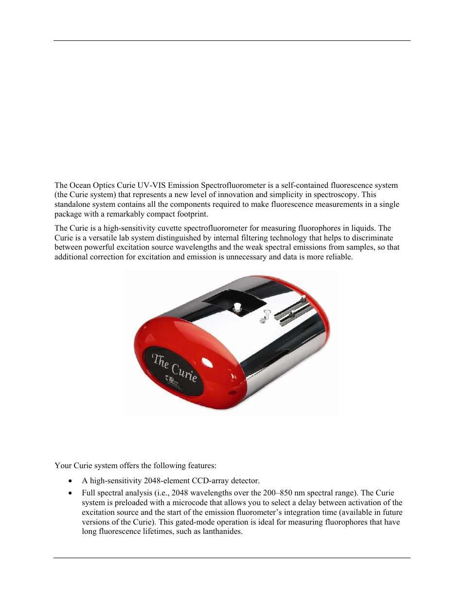 Introduction, Overview, Features of the curie system | Chapter 1: introduction, Chapter 1 | Ocean Optics Curie UV-VIS Emission User Manual | Page 7 / 60