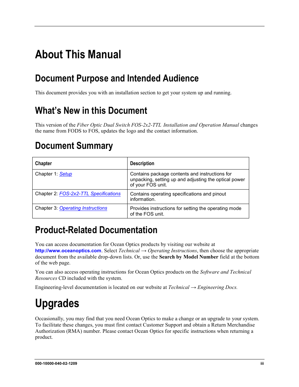 About this manual, Upgrades, Document purpose and intended audience | What’s new in this document, Document summary, Product-related documentation | Ocean Optics FOS-2x2-TTL User Manual | Page 7 / 20