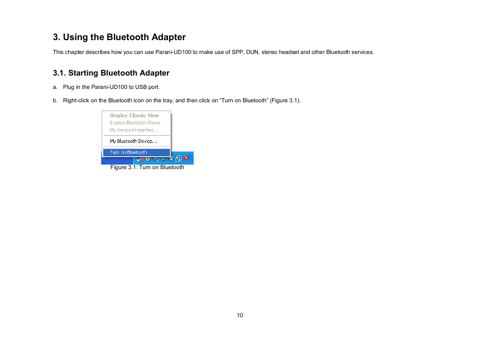 Using the bluetooth adapter | SENA Parani-UD100 User Manual | Page 10 / 26