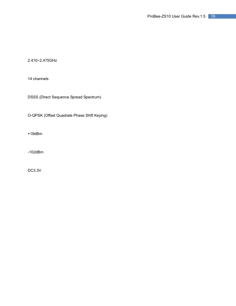 12 rf information, Radio frequency range, Number of frequency channel | Transmission method, Modulation method, Radio output power, Receiving sensitivity, Power supply, Rf information | SENA ProBee-ZS10 User Manual | Page 76 / 76