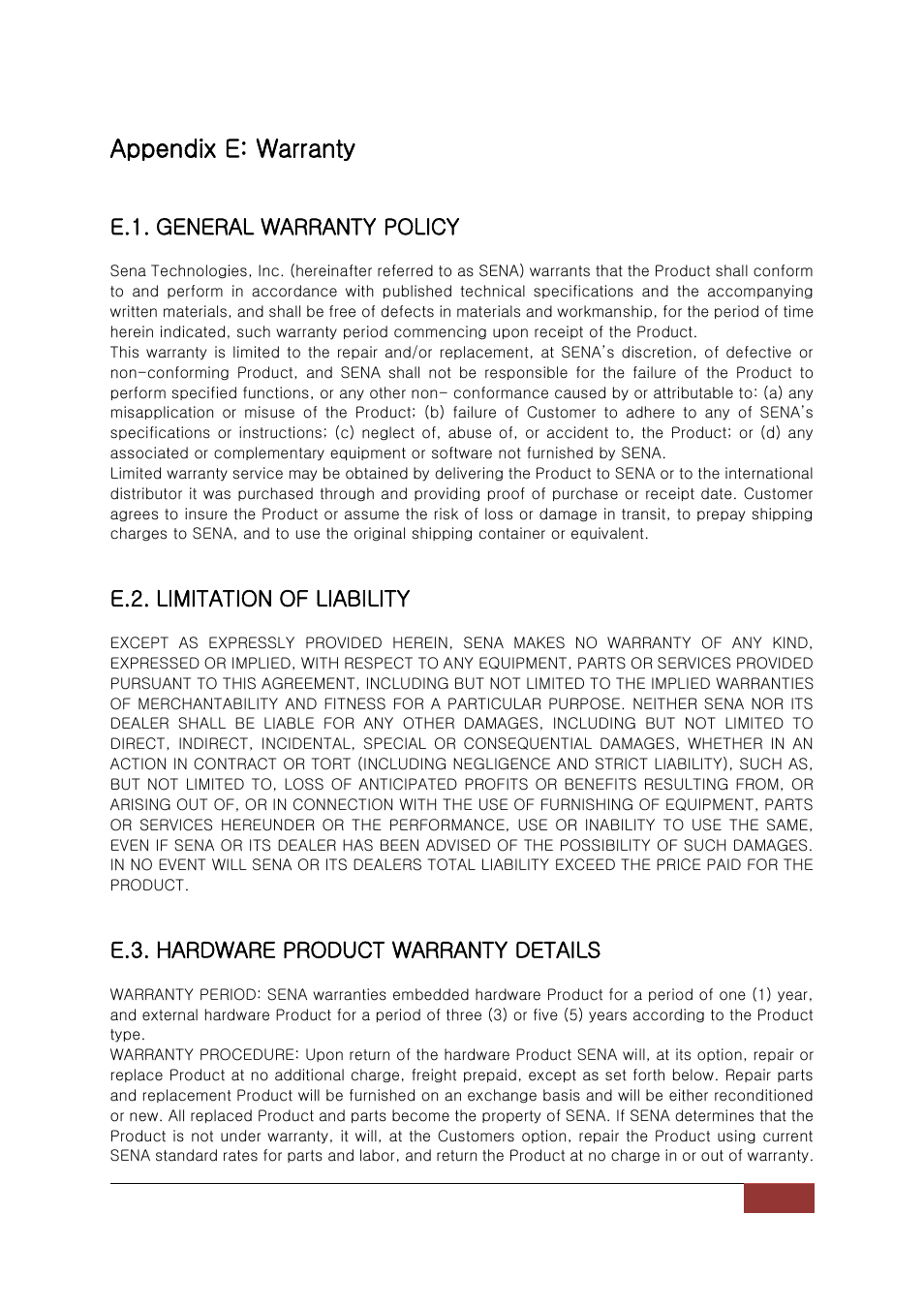 Appendix e: warranty, E.1. general warranty policy, E.2. limitation of liability | E.3. hardware product warranty details | SENA Parani-BCD110V3 User Manual | Page 78 / 85