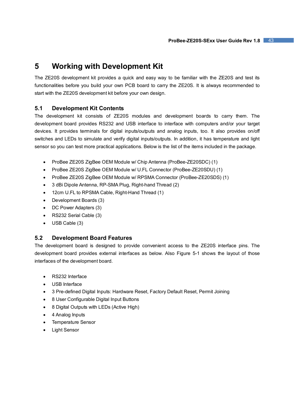 5working with development kit | SENA ProBee-ZE20S-SEME User Manual | Page 43 / 118