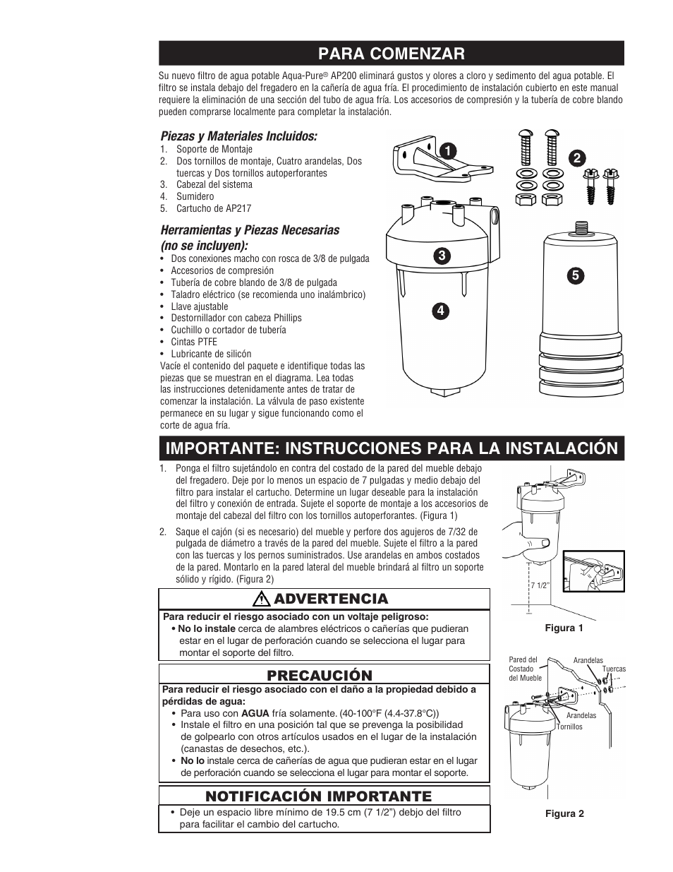 Para comenzar, Importante: instrucciones para la instalación, Advertencia precaución notificación importante | Piezas y materiales incluidos, Herramientas y piezas necesarias (no se incluyen) | Aqua-Pure AP200 User Manual | Page 8 / 16