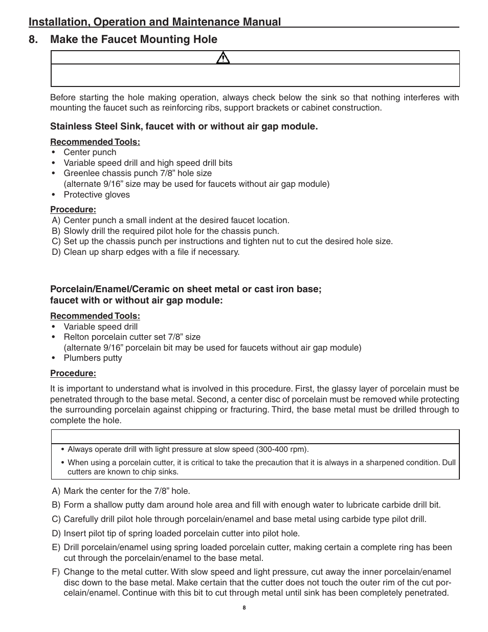 Caution, Installation, operation and maintenance manual, Make the faucet mounting hole | Aqua-Pure AP-RO5500 User Manual | Page 9 / 20