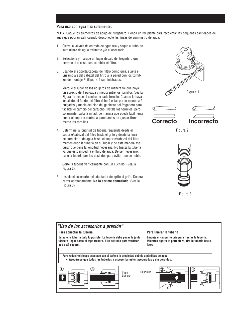 Correcto incorrecto, Instrucciones para la instalación, Uso de los accesorios a presión | Aqua-Pure Cyst-FF User Manual | Page 9 / 16