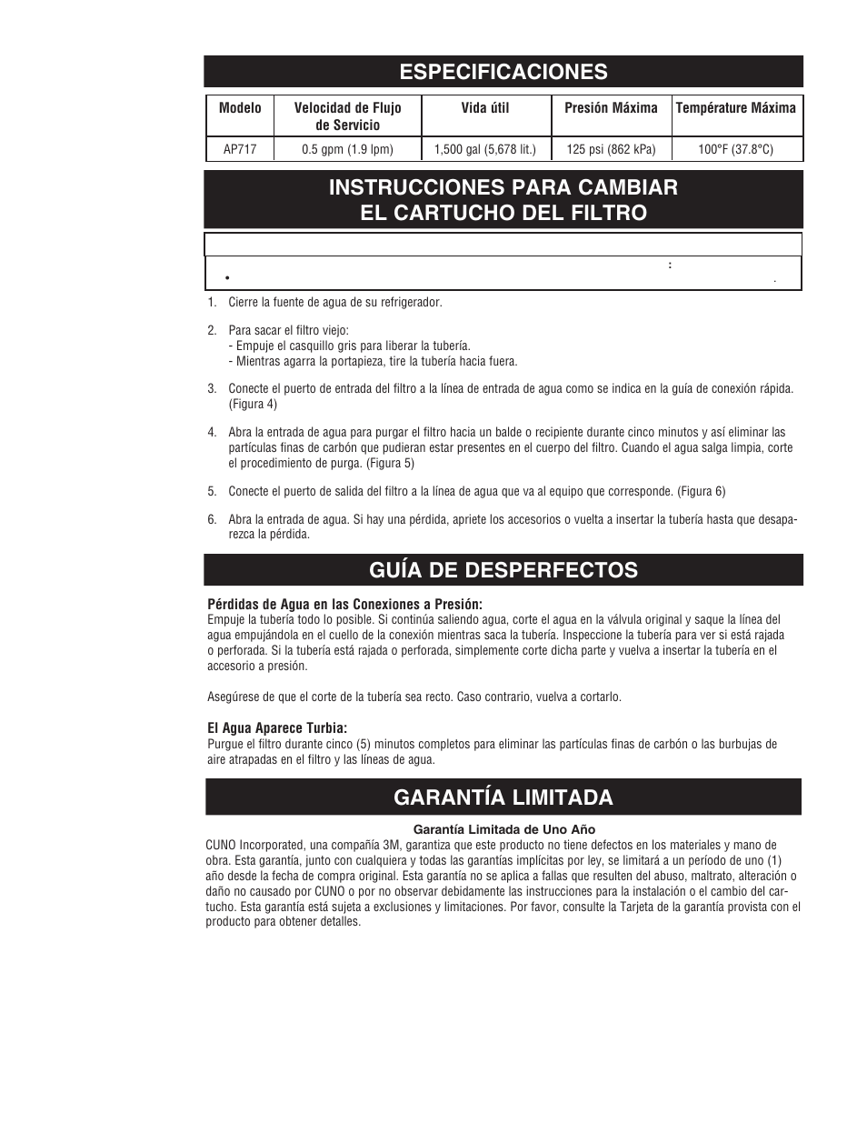 Instrucciones para cambiar el cartucho del filtro, Guía de desperfectos, Garantía limitada especificaciones | Precaución | Aqua-Pure AP717 User Manual | Page 8 / 12