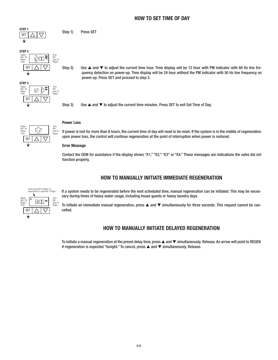 How to set time of day, How to manually initiate immediate regeneration, How to manually initiate delayed regeneration | Aqua-Pure CBF150 User Manual | Page 11 / 24