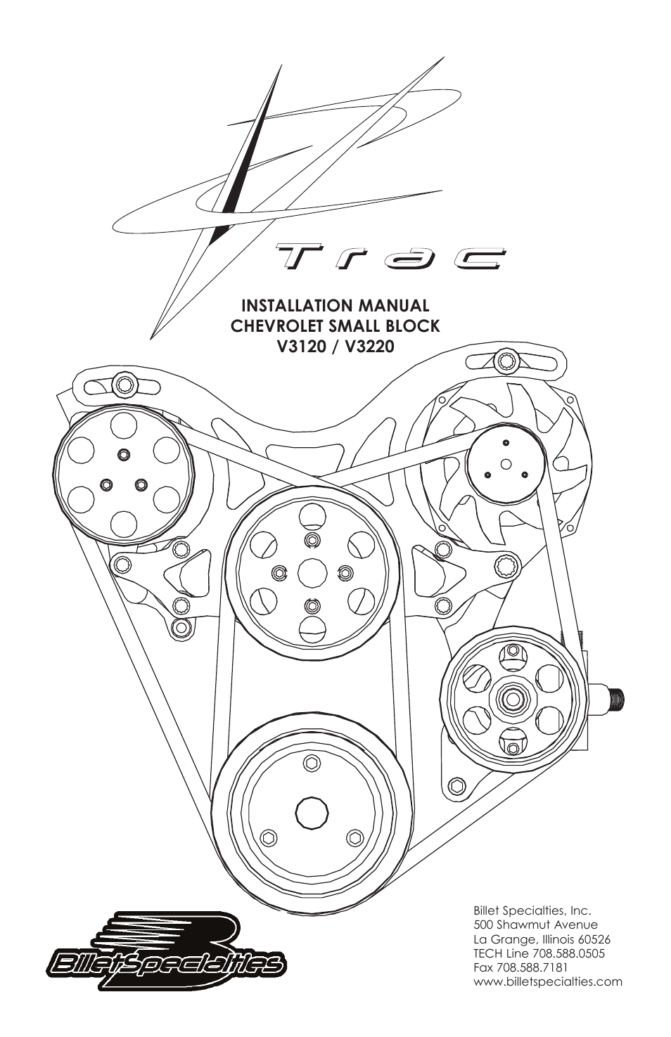 Billet Specialties V-Trac Pulley System - Small Block Chevy User Manual | 12 pages