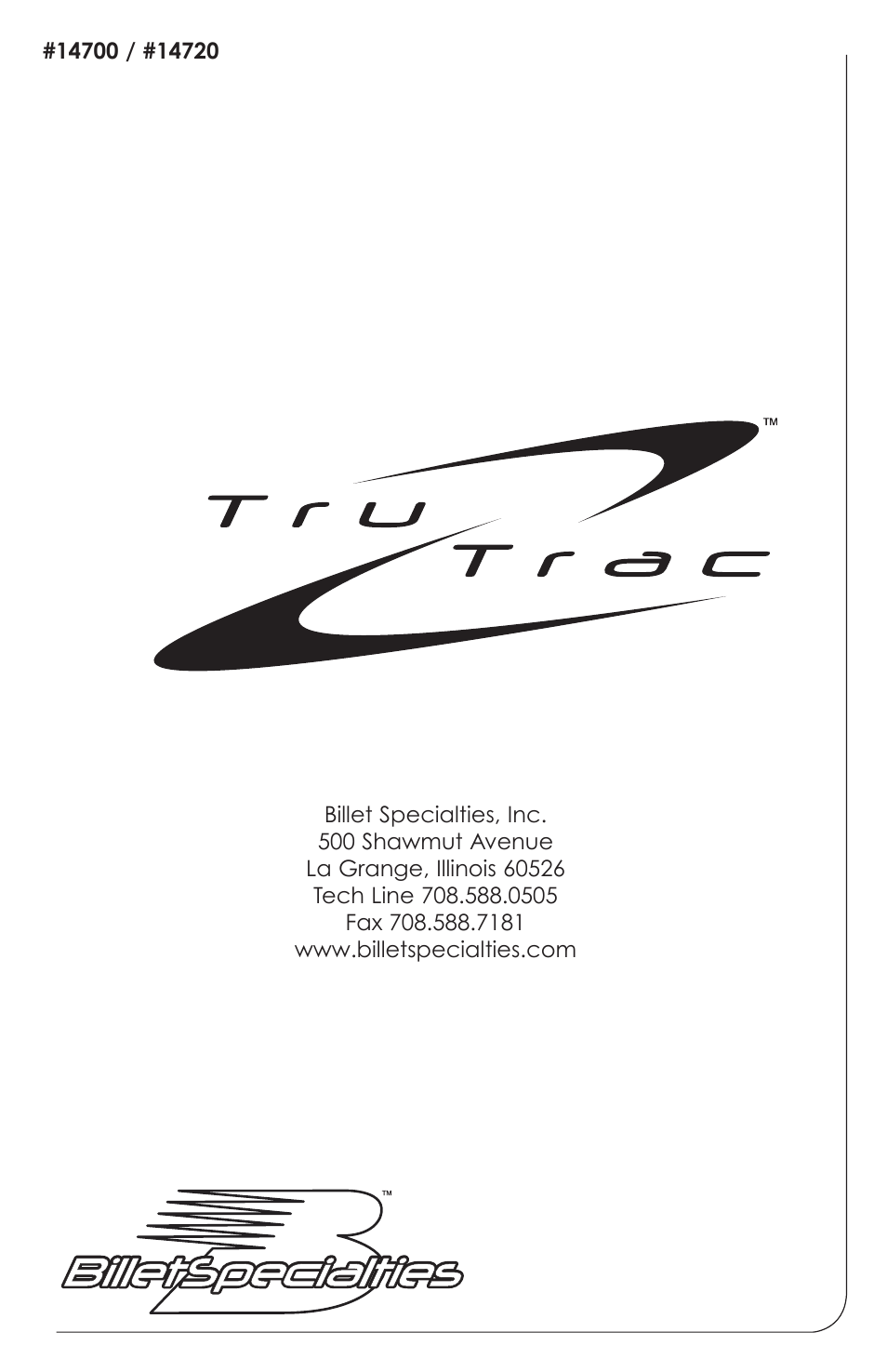 Billet Specialties Premium Tru Trac Serpentine System - FE Ford User Manual | Page 11 / 11
