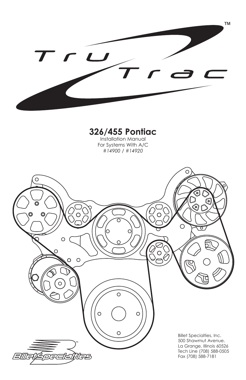 Billet Specialties Premium Tru Trac Serpentine System - Pontiac User Manual | 11 pages