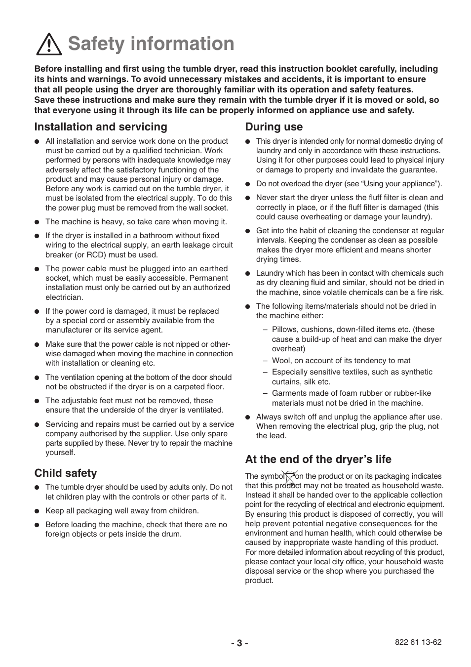 Safety information, Installation and servicing, Child safety | During use, At the end of the dryer’s life | Electrolux EDC3250 User Manual | Page 3 / 32