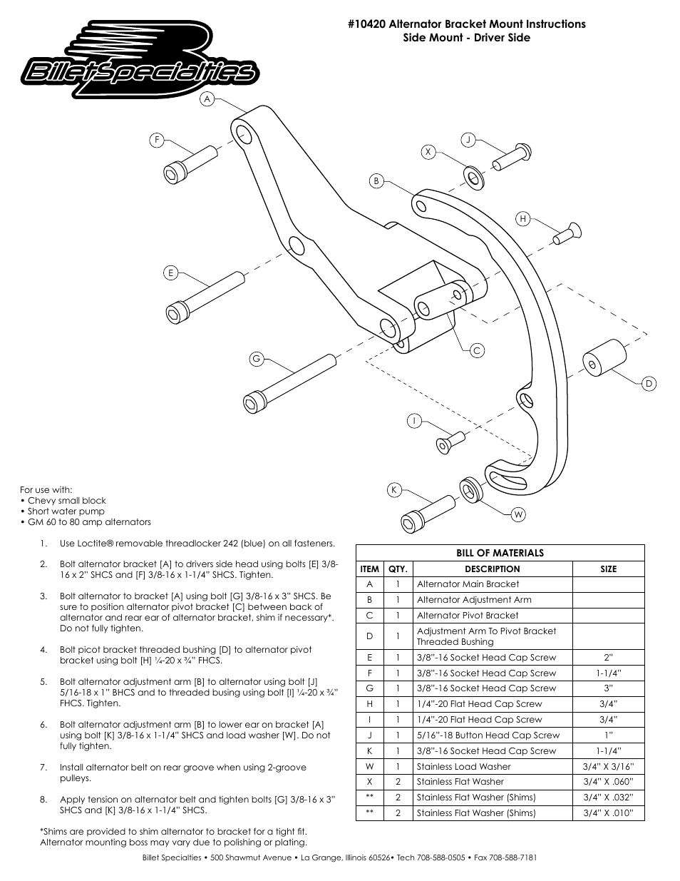 Billet Specialties 10420 Alternator Bracket User Manual | 1 page