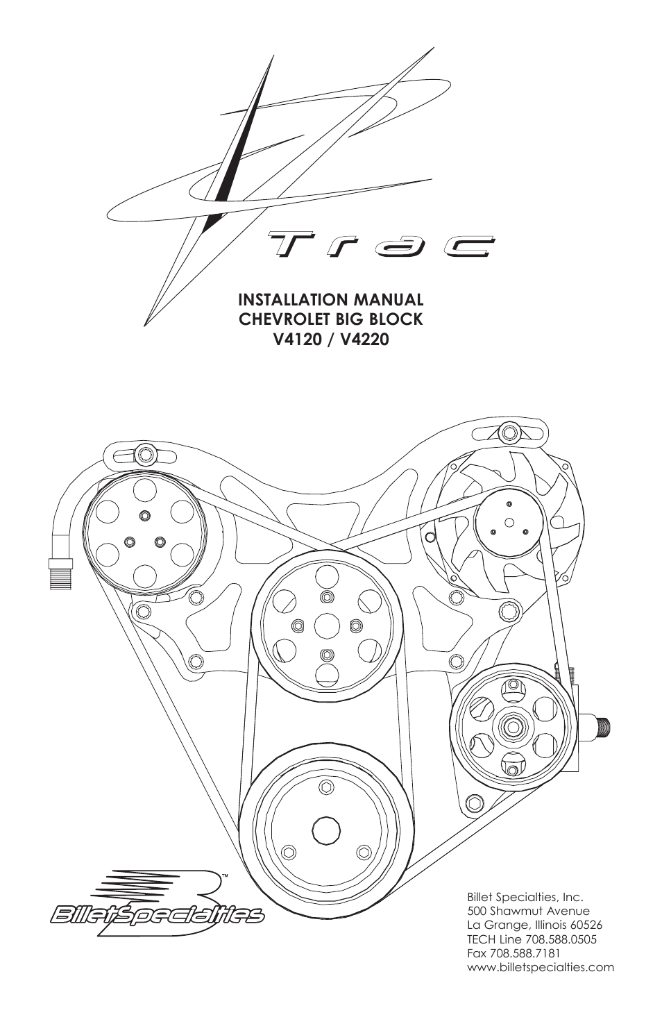 Billet Specialties V-Trac Pulley System - Big Block Chevy User Manual | 7 pages