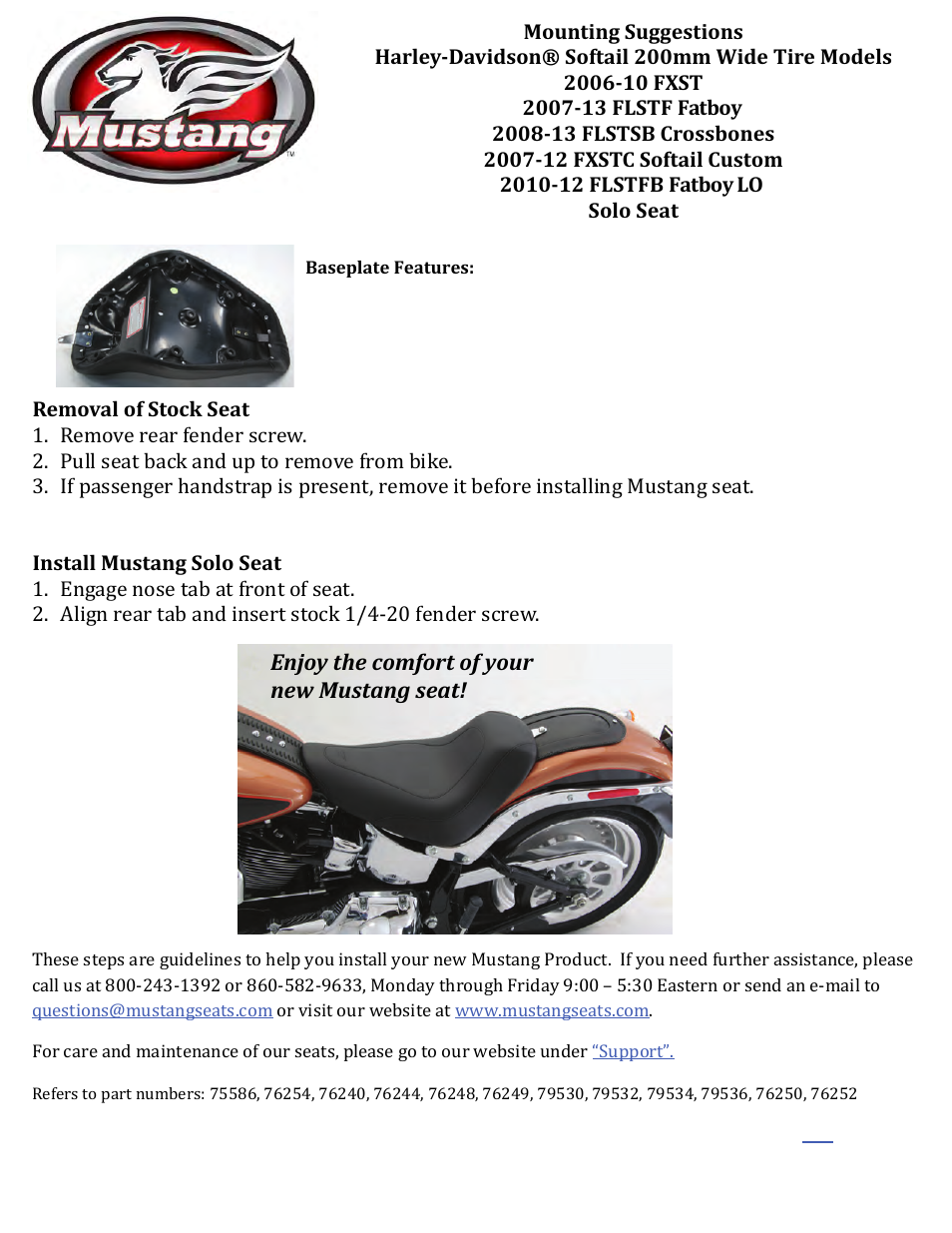 Mounting suggestions, Harley­davidson® softail 200mm wide tire models, 2006­10 fxst | 2007­13 flstf fatboy, 2008­13 flstsb crossbones, 2007­12 fxstc softail custom, 2010­12 flstfb fatboy lo, Solo seat, Enjoy the comfort of your new mustang seat | Mustang Motorcycle Seats Sport Touring Studded Recessed Rear Seat - Harley-Davidson FXST, FLSTF & FLSTSB Softail User Manual | Page 2 / 3