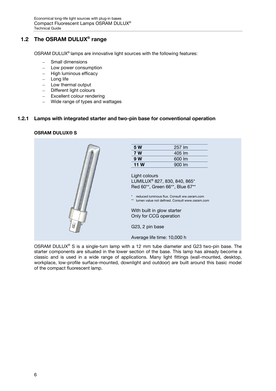 2 the osram dulux® range, Osram dulux® s, 2 the osram dulux | Range | OSRAM DULUX F User Manual | Page 8 / 108