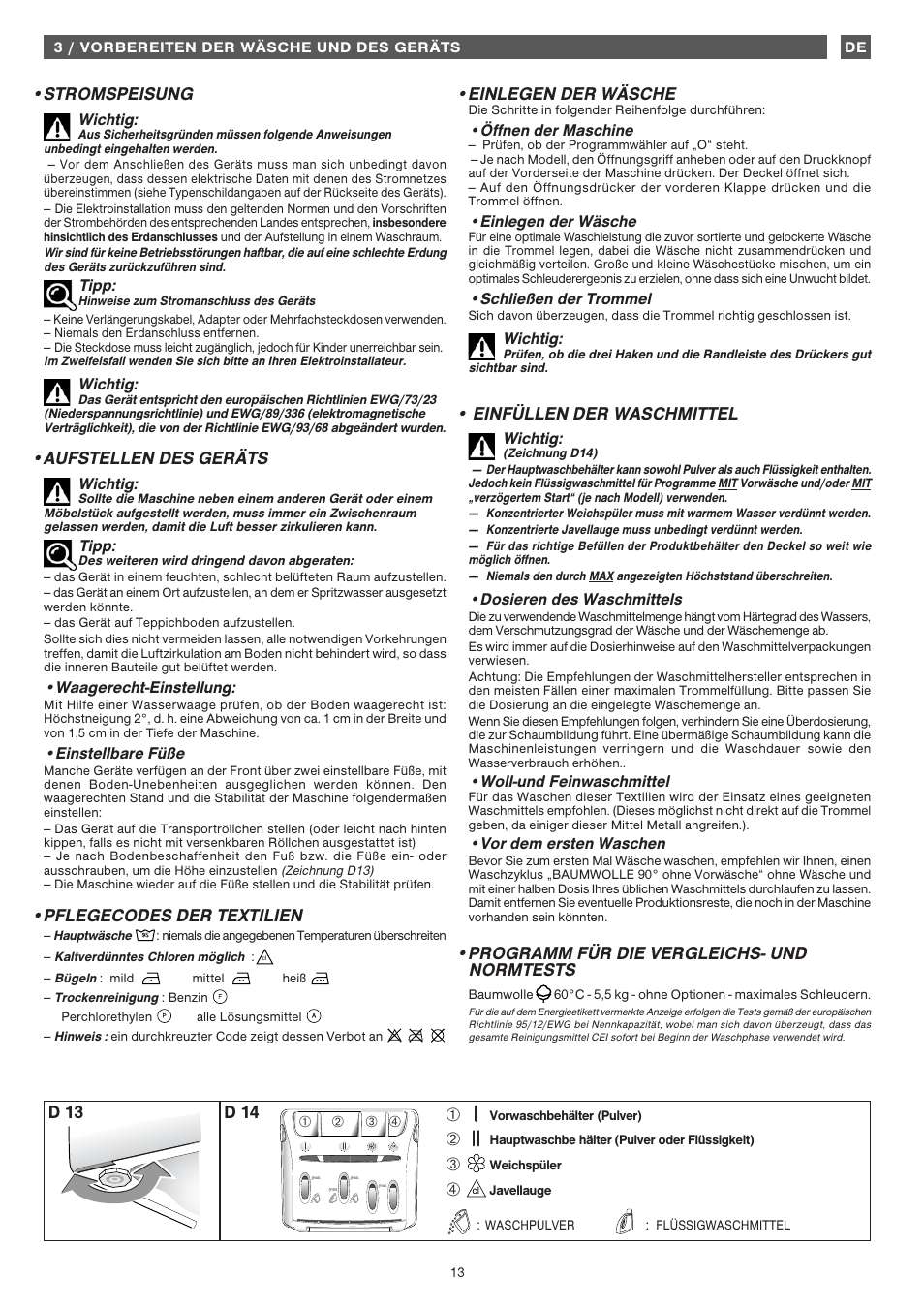 D 13 d 14 •stromspeisung, Aufstellen des geräts, Pflegecodes der textilien | Einlegen der wäsche, Einfüllen der waschmittel, Programm für die vergleichs- und normtests | Fagor 1FET-107W User Manual | Page 13 / 44