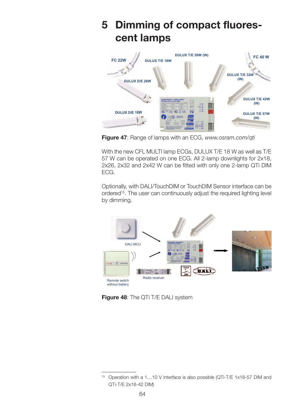 5dimming of compact fluores- cent lamps | OSRAM QUICKTRONIC INTELLIGENT DIM CFL User Manual | Page 65 / 92