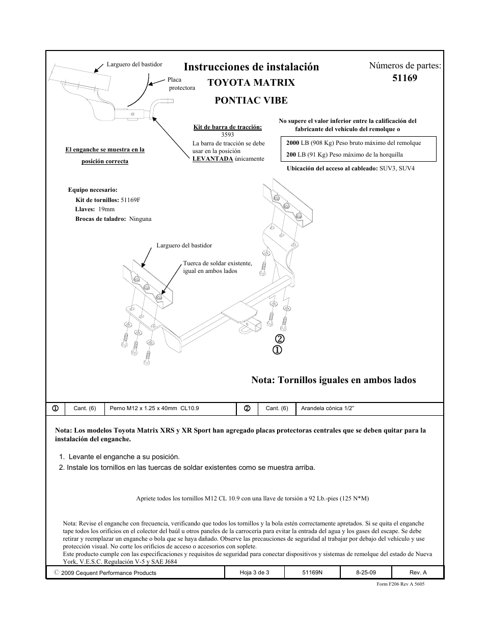 Instrucciones de instalación, Toyota matrix pontiac vibe, Nota: tornillos iguales en ambos lados | Números de partes | Pro Series 51169 51 Receiver User Manual | Page 3 / 3