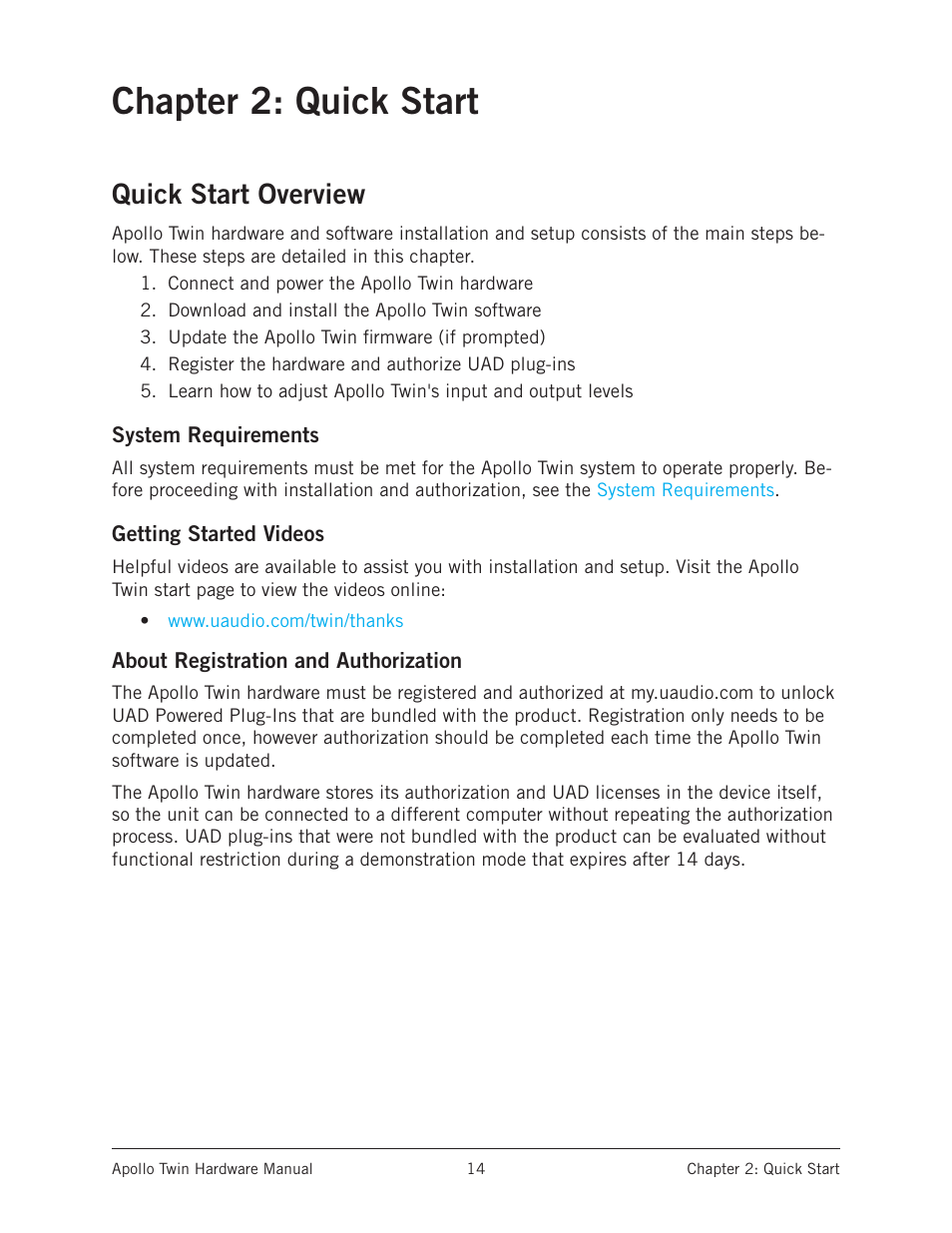 Chapter 2: quick start, Quick start overview, System requirements | Getting started videos, About registration and authorization | Universal Audio Apollo Twin User Manual | Page 14 / 46