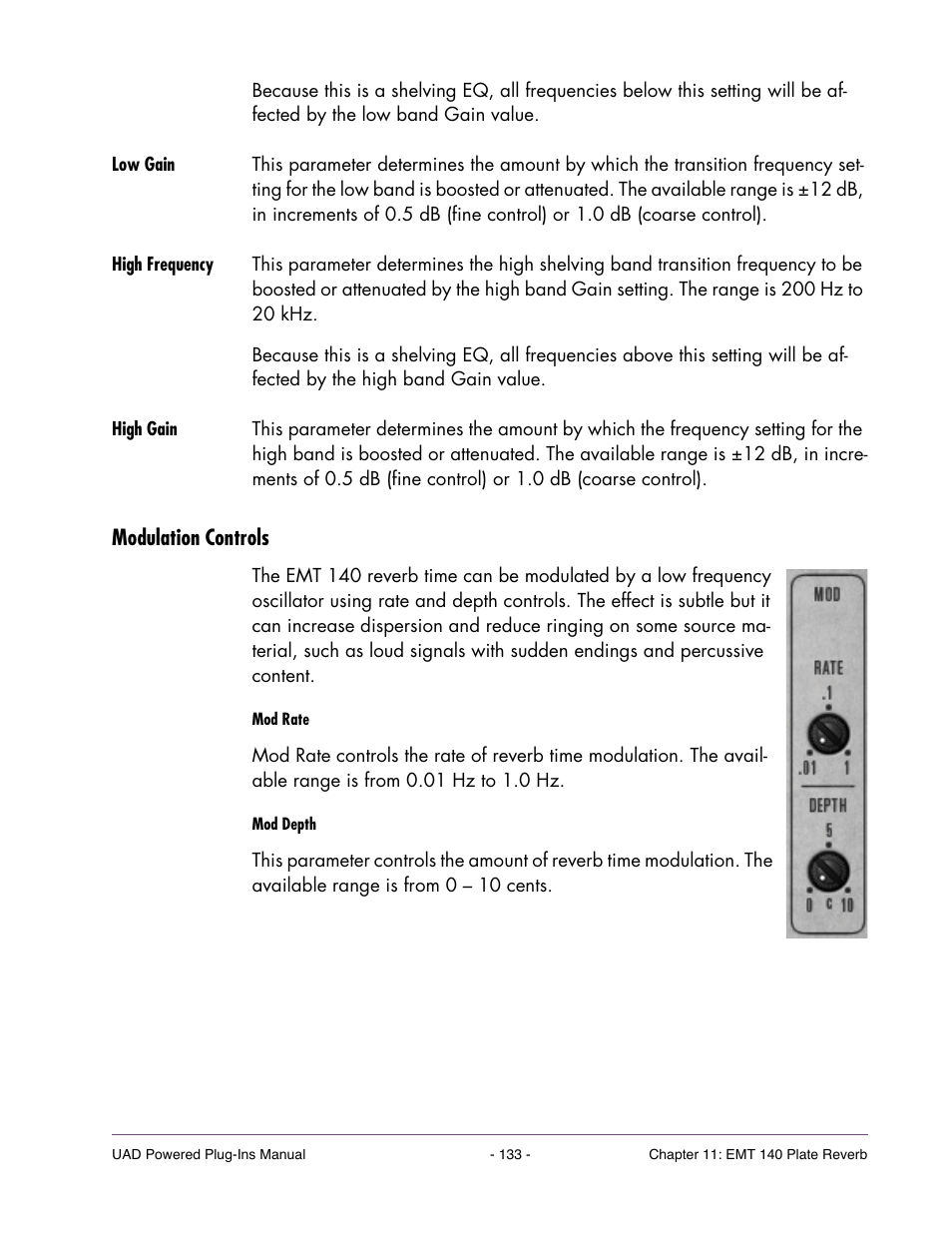 Low gain, High frequency, High gain | Modulation controls | Universal Audio UAD Plug-Ins ver.7.5 User Manual | Page 133 / 512