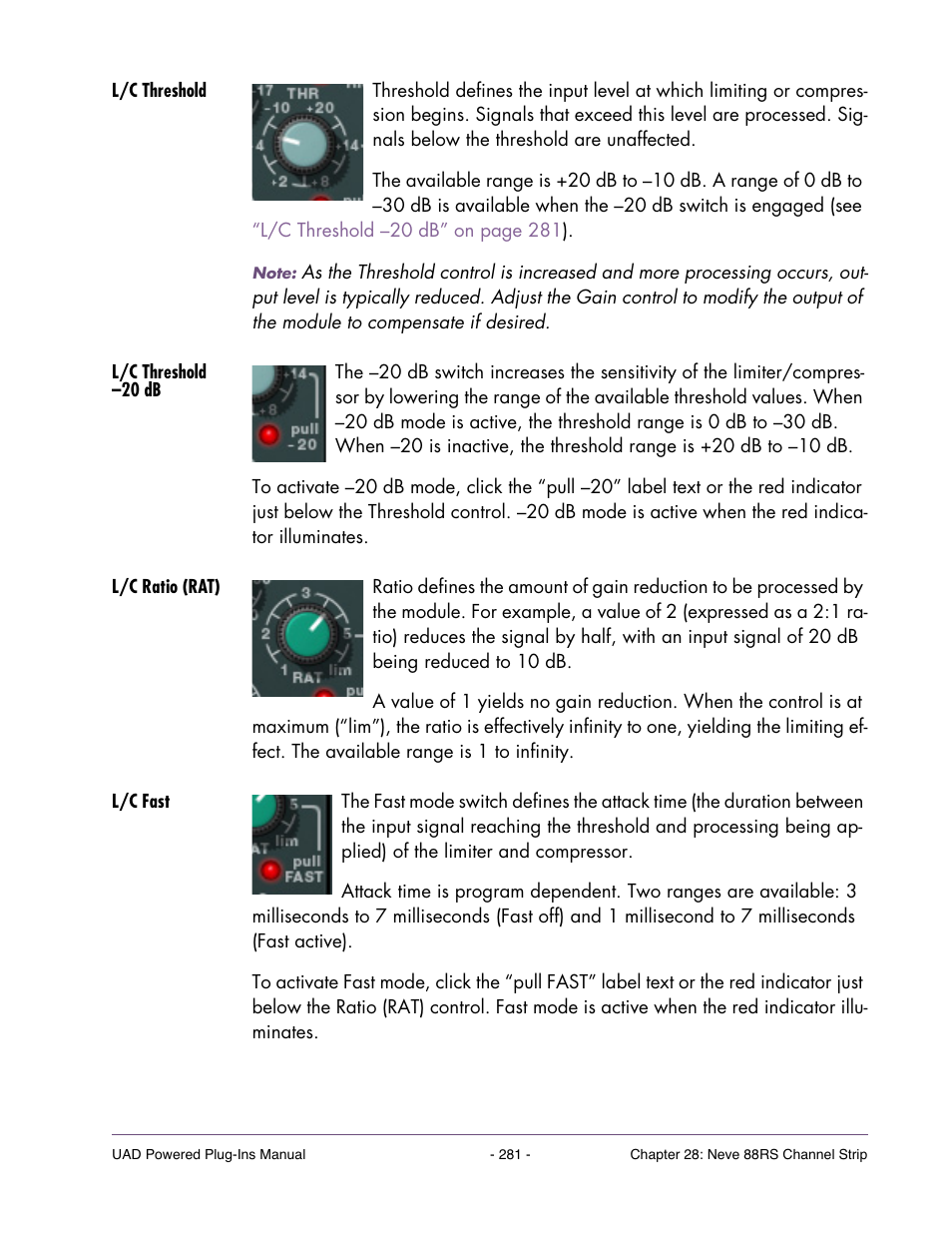 L/c threshold, L/c threshold –20 db, L/c ratio (rat) | L/c fast | Universal Audio UAD Plug-Ins ver.7.5 User Manual | Page 281 / 512