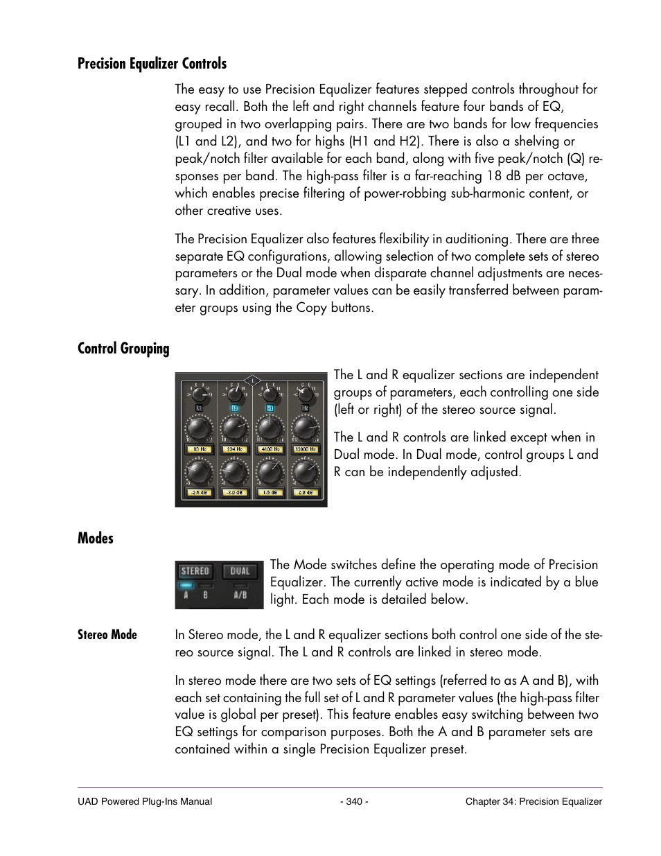 Precision equalizer controls, Control grouping, Modes | Stereo mode | Universal Audio UAD Plug-Ins ver.7.5 User Manual | Page 340 / 512