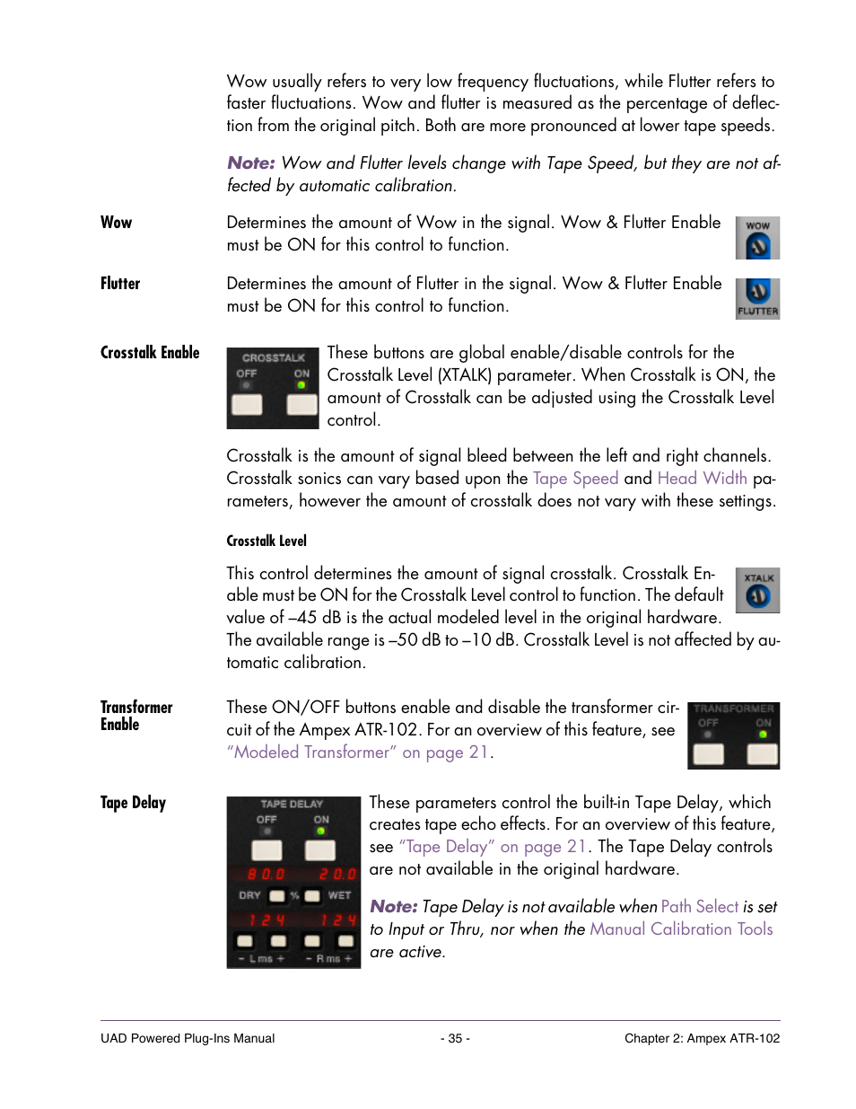 Flutter, Crosstalk enable, Transformer enable | Tape delay | Universal Audio UAD Plug-Ins ver.7.5 User Manual | Page 35 / 512