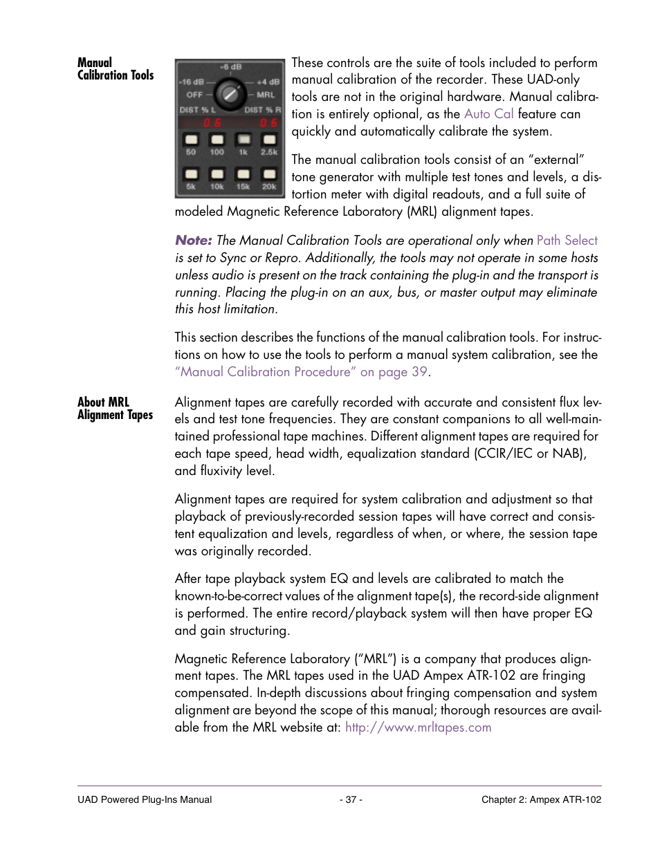 Manual calibration tools, About mrl alignment tapes | Universal Audio UAD Plug-Ins ver.7.5 User Manual | Page 37 / 512