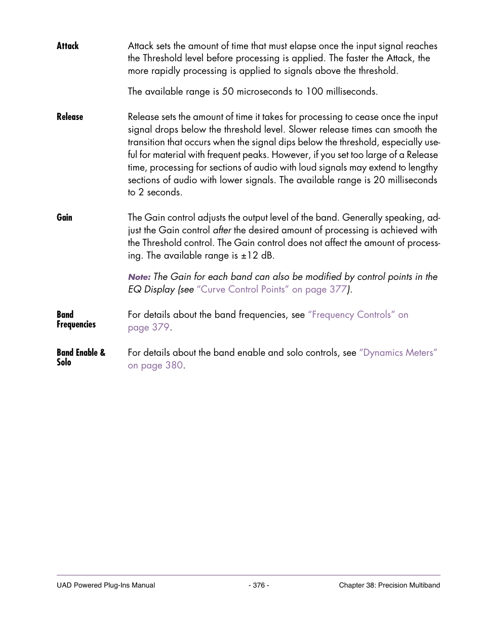 Attack, Release, Gain | Band frequencies, Band enable & solo | Universal Audio UAD Plug-Ins ver.7.5 User Manual | Page 376 / 512
