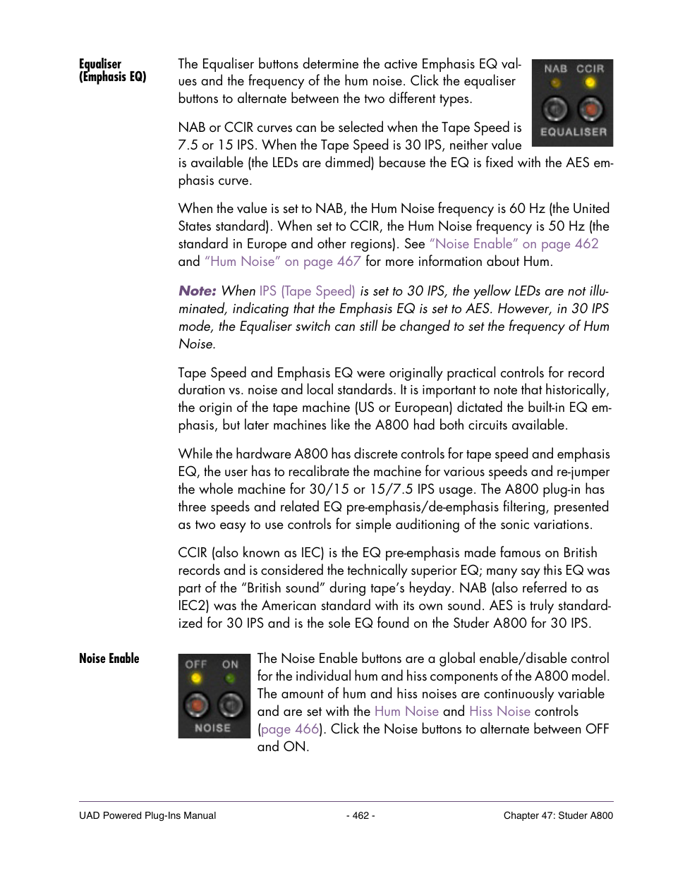 Equaliser (emphasis eq), Noise enable, The noise floor is affected by cal level when | Universal Audio UAD Plug-Ins ver.7.5 User Manual | Page 462 / 512