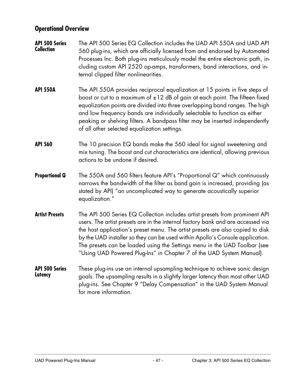 Operational overview, Api 500 series collection, Api 550a | Api 560, Proportional q, Artist presets, Api 500 series latency | Universal Audio UAD Plug-Ins ver.7.5 User Manual | Page 47 / 512
