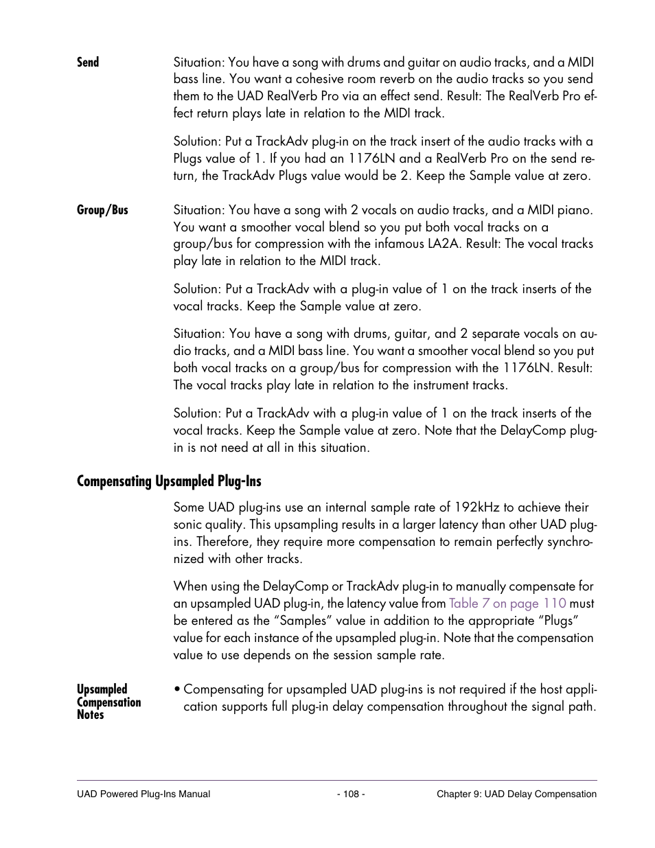 Send, Group/bus, Compensating upsampled plug-ins | Upsampled compensation notes, About the extra samples and latency, see, Compensating upsampled, However, it can be | Universal Audio UAD POWERED PLUG-INS ver.6.1 User Manual | Page 108 / 585