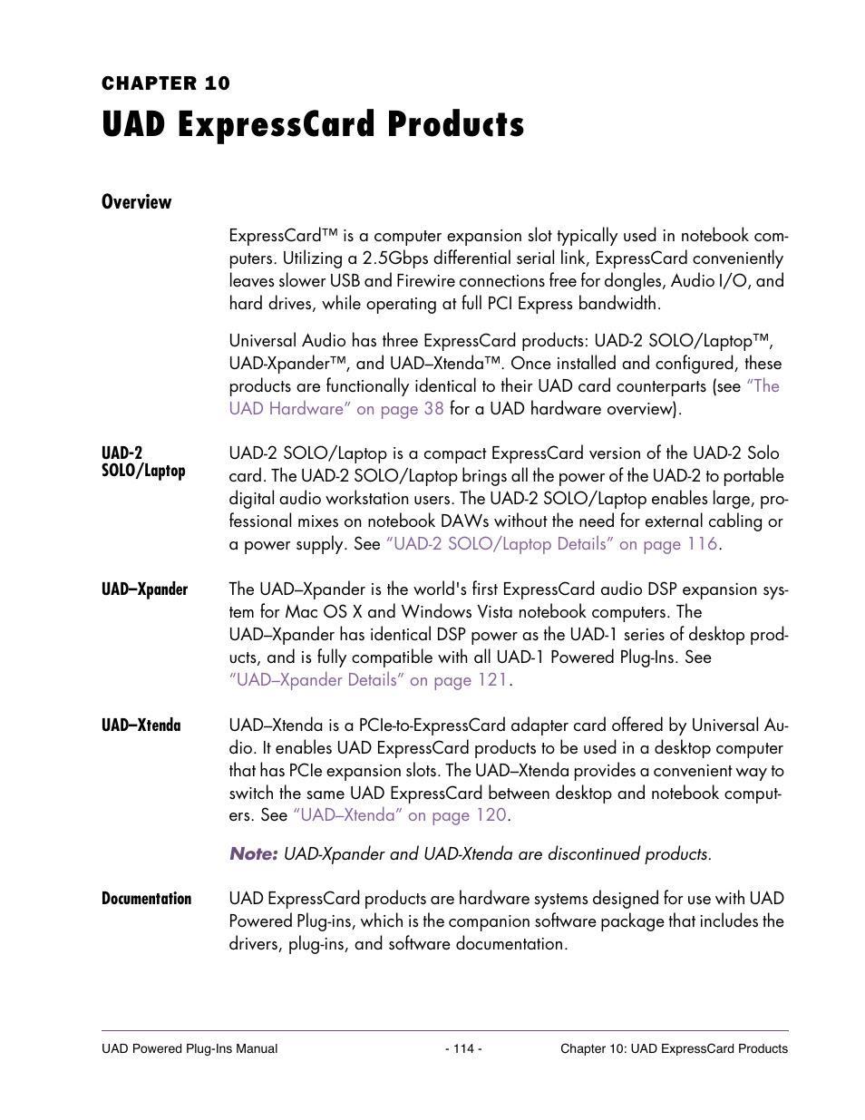 Uad expresscard products, Overview, Uad-2 solo/laptop | Uad–xpander, Uad–xtenda, Documentation, Chapter 10. uad expresscard products, Chapter 10, “uad expresscard products, Have additional contents, Operation instructions. refer to | Universal Audio UAD POWERED PLUG-INS ver.6.1 User Manual | Page 114 / 585