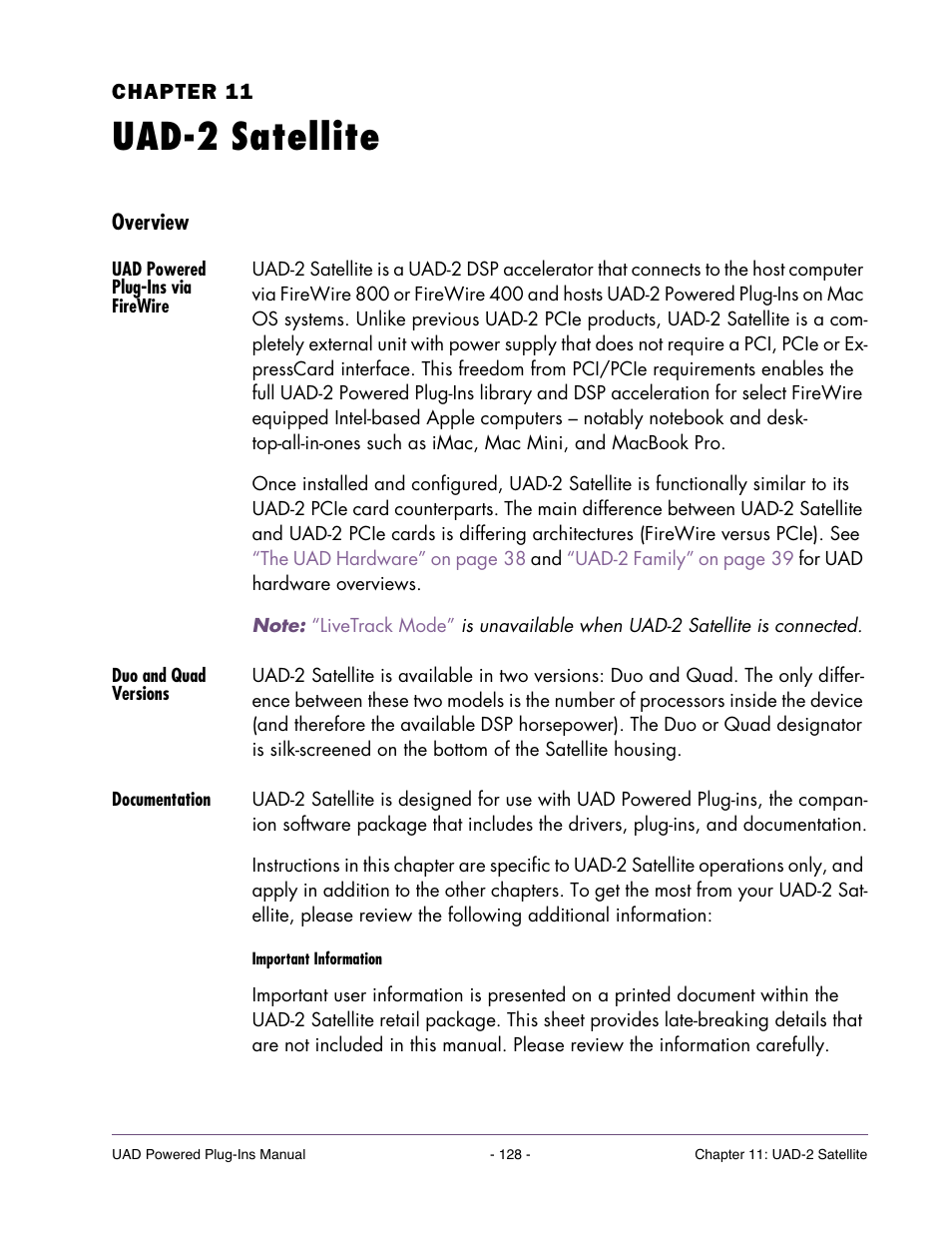 Uad-2 satellite, Overview, Uad powered plug-ins via firewire | Duo and quad versions, Documentation, Chapter 11. uad-2 satellite, Chapter 11, “uad-2 satellite, And uad-2 solo/laptop, For complete details, Expresscard slots. see | Universal Audio UAD POWERED PLUG-INS ver.6.1 User Manual | Page 128 / 585