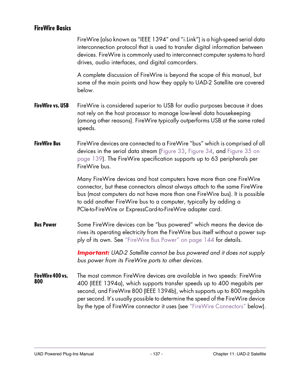 Firewire basics, Firewire vs. usb, Firewire bus | Bus power, Firewire 400 vs. 800, It with uad-2 satellite. for details, see | Universal Audio UAD POWERED PLUG-INS ver.6.1 User Manual | Page 137 / 585
