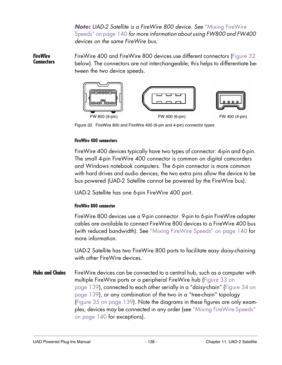 Firewire connectors, Hubs and chains, By the type of firewire connector it uses (see | Universal Audio UAD POWERED PLUG-INS ver.6.1 User Manual | Page 138 / 585