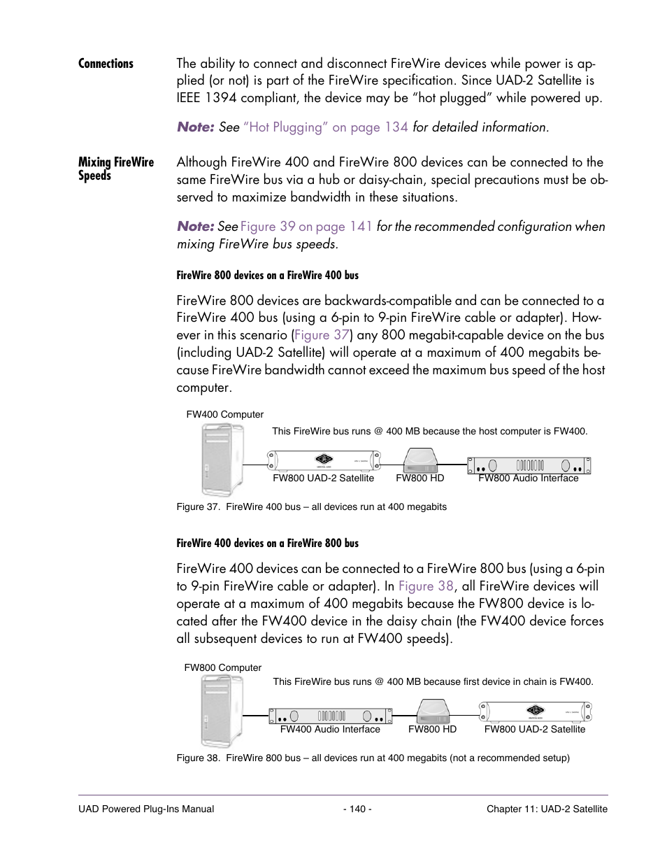 Connections, Mixing firewire speeds, Dering of the firewire devices. see | For impor, Uad-2 satellite is a firewire 800 device. see, Mixing firewire, With reduced bandwidth). see, For exceptions) | Universal Audio UAD POWERED PLUG-INS ver.6.1 User Manual | Page 140 / 585