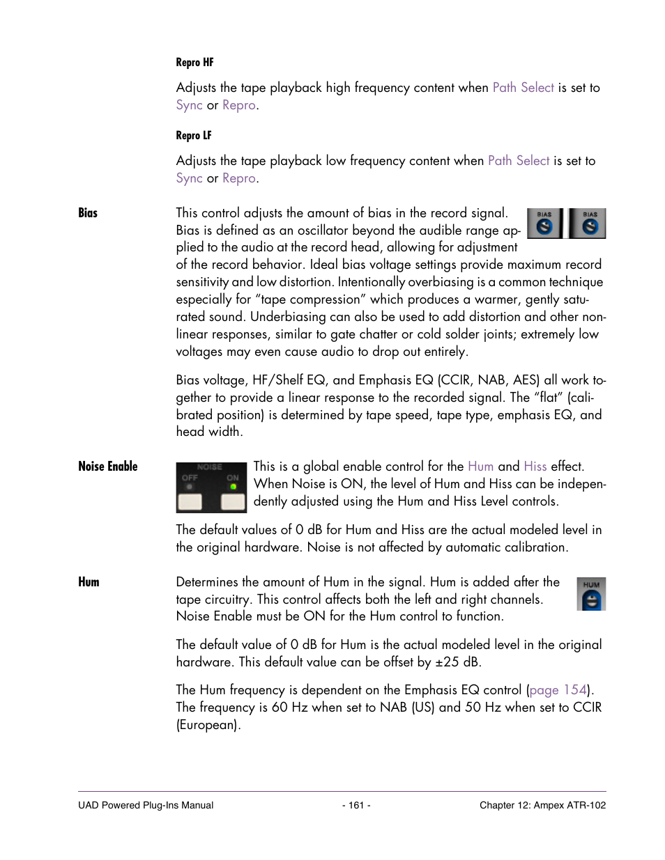 Bias, Noise enable, Noise | The repro eq controls, Repro hf, Repro lf, Are post-head | Universal Audio UAD POWERED PLUG-INS ver.6.1 User Manual | Page 161 / 585