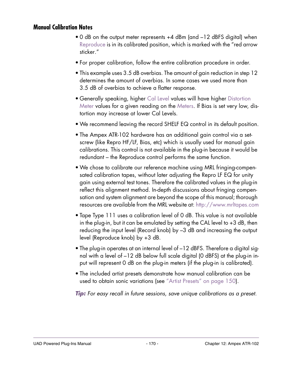 Manual calibration notes, Its maximum (for 3.5 db of overbias; see, In the next section | Universal Audio UAD POWERED PLUG-INS ver.6.1 User Manual | Page 170 / 585