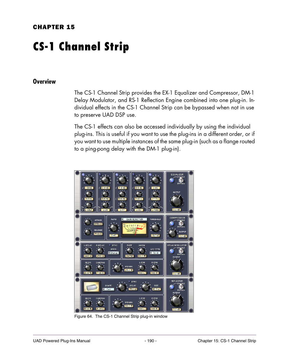 Cs-1 channel strip, Overview, Chapter 15. cs-1 channel strip | Universal Audio UAD POWERED PLUG-INS ver.6.1 User Manual | Page 190 / 585