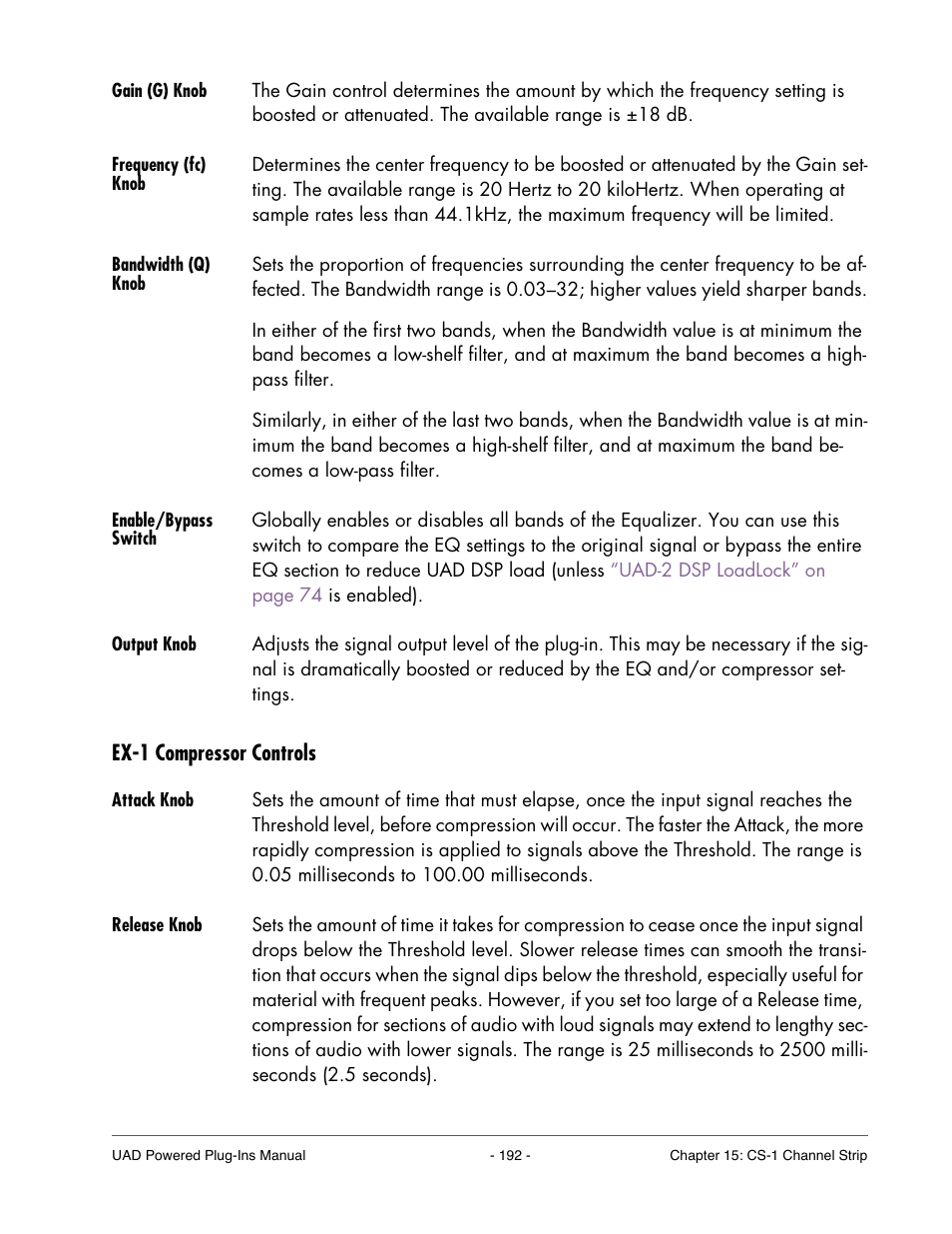 Gain (g) knob, Frequency (fc) knob, Bandwidth (q) knob | Enable/bypass switch, Output knob, Ex-1 compressor controls, Attack knob, Release knob | Universal Audio UAD POWERED PLUG-INS ver.6.1 User Manual | Page 192 / 585