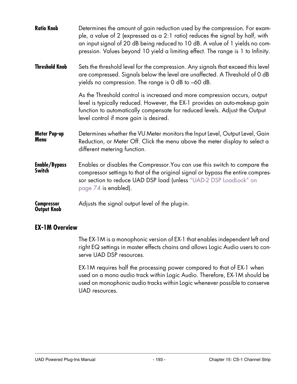 Ratio knob, Threshold knob, Meter pop-up menu | Enable/bypass switch, Compressor output knob, Ex-1m overview | Universal Audio UAD POWERED PLUG-INS ver.6.1 User Manual | Page 193 / 585