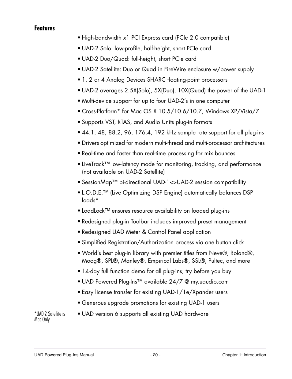 Features, Uad-2 satellite is mac only | Universal Audio UAD POWERED PLUG-INS ver.6.1 User Manual | Page 20 / 585