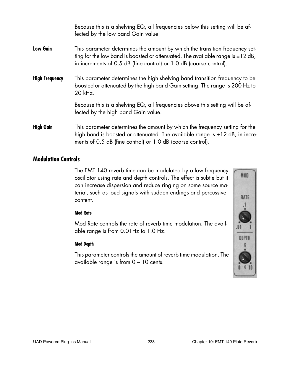 Low gain, High frequency, High gain | Modulation controls | Universal Audio UAD POWERED PLUG-INS ver.6.1 User Manual | Page 238 / 585