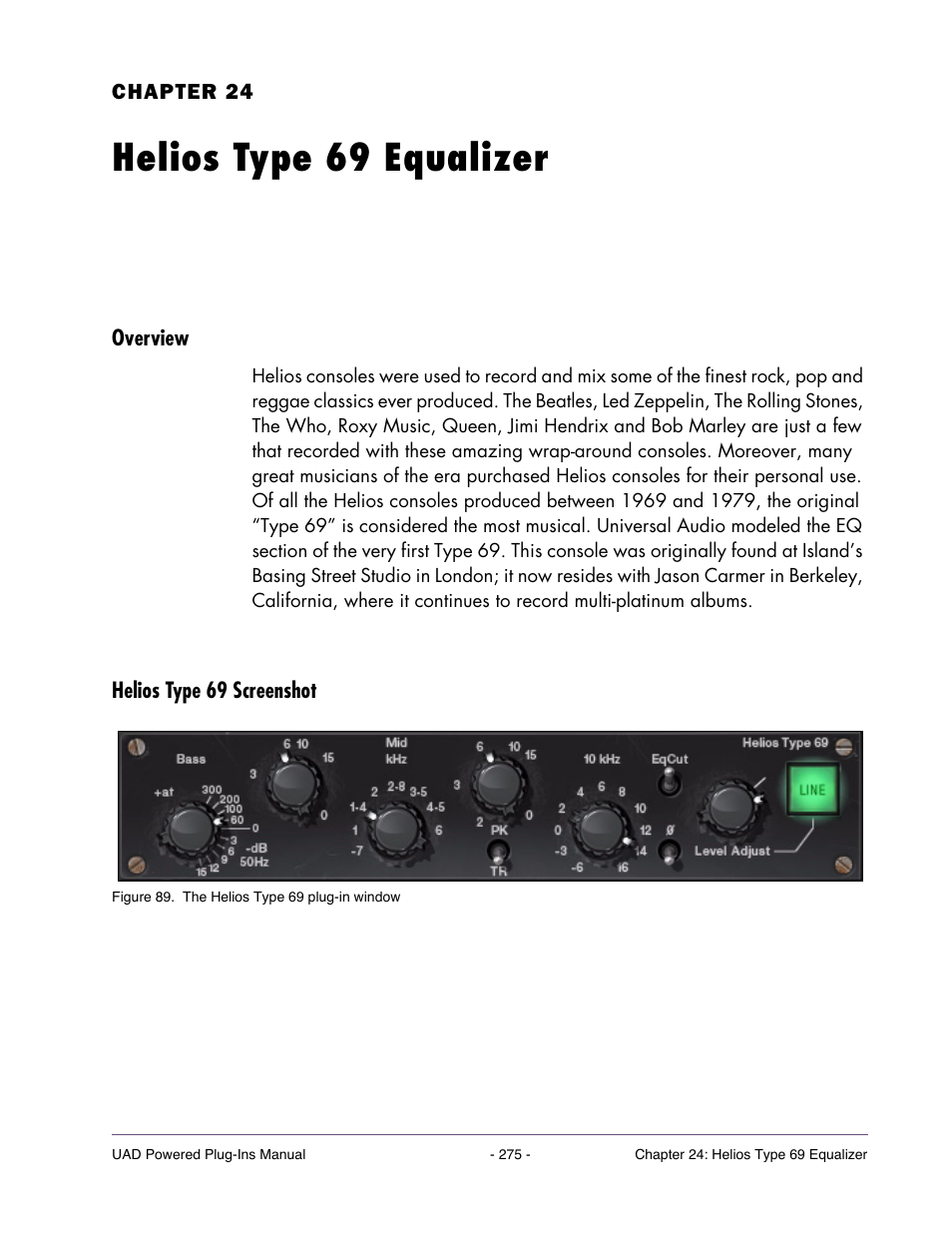 Helios type 69 equalizer, Overview, Helios type 69 screenshot | Chapter 24. helios type 69 equalizer | Universal Audio UAD POWERED PLUG-INS ver.6.1 User Manual | Page 275 / 585