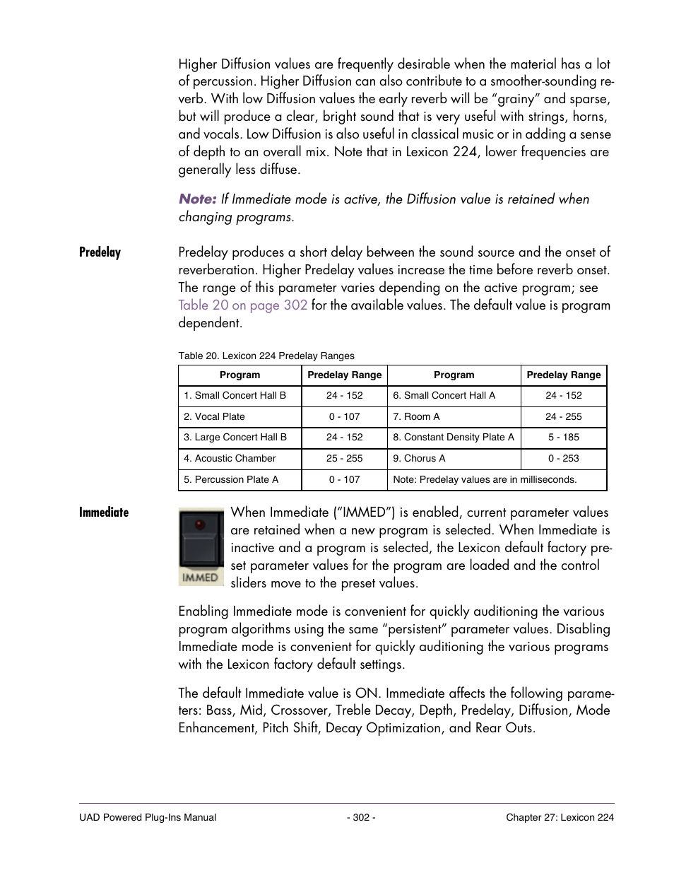 Predelay, Immediate, Previous settings (except when | Mode is active; see | Universal Audio UAD POWERED PLUG-INS ver.6.1 User Manual | Page 302 / 585